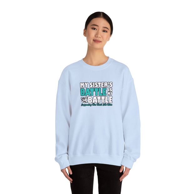 My Sister’s Battle Unisex Heavy Blend™ Crewneck Sweatshirt