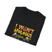I won’t Apologize Unisex Softstyle T-Shirt