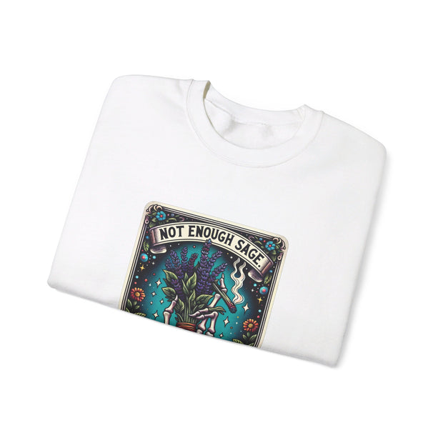 Not Enough Sage Unisex Heavy Blend™ Crewneck Sweatshirt