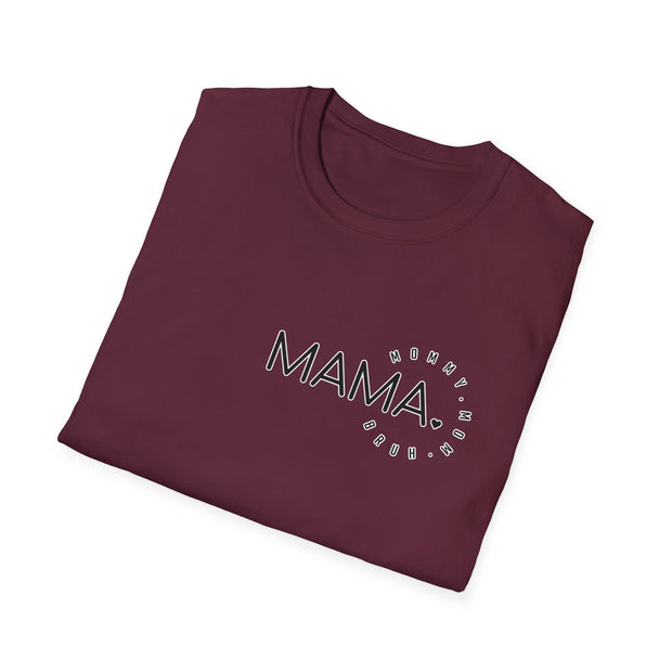 Mama Unisex Softstyle T-Shirt