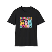 Somebody’s Loud Mouth Mother Unisex Softstyle T-Shirt