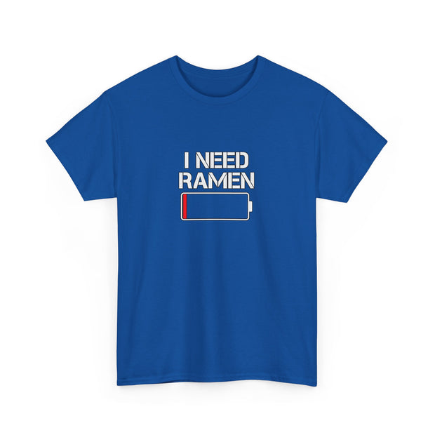 I Need Ramen Unisex Heavy Cotton Tee