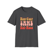 Same Hot Mess Unisex Softstyle T-Shirt