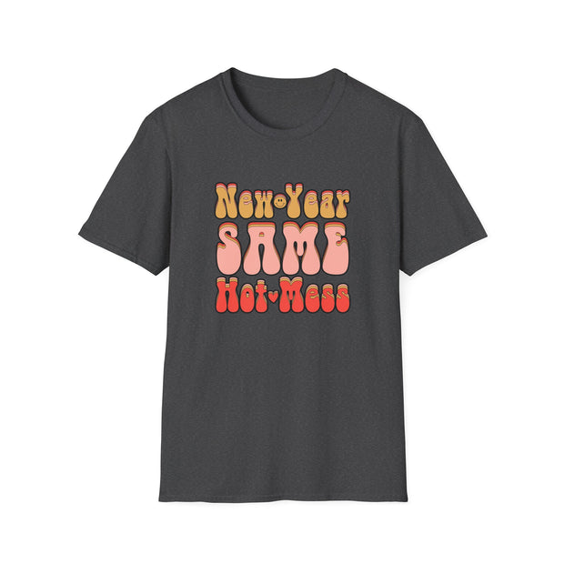 Same Hot Mess Unisex Softstyle T-Shirt