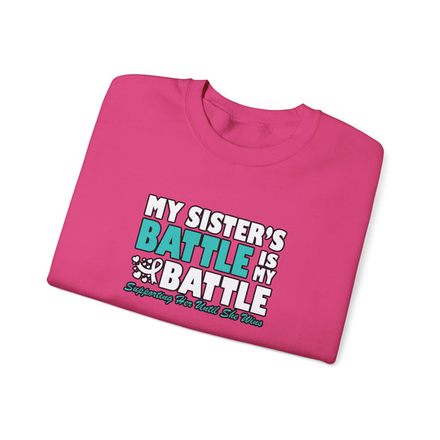 My Sister’s Battle Unisex Heavy Blend™ Crewneck Sweatshirt