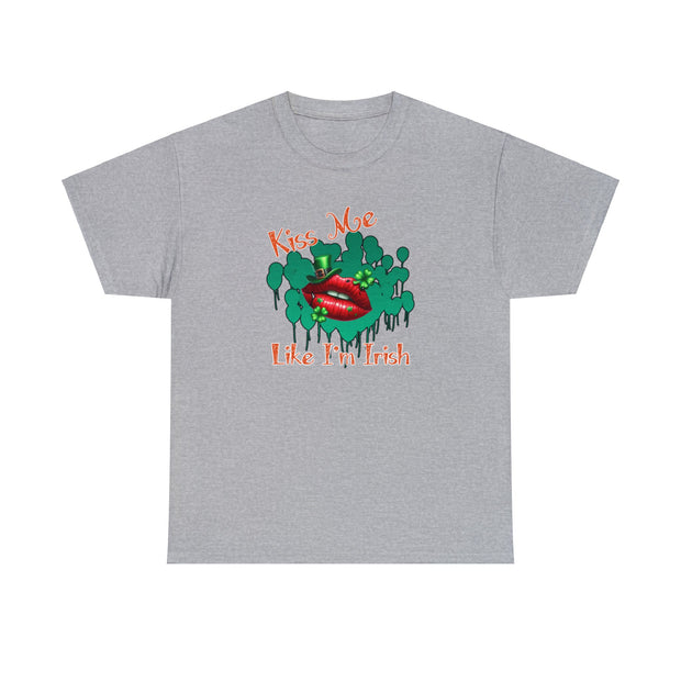 Kiss me like I’m Irish Unisex Heavy Cotton Tee