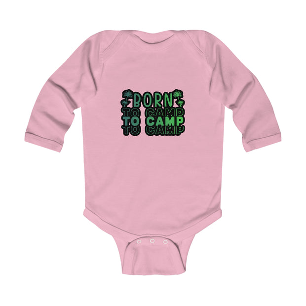 Born to Camp Infant Long Sleeve Bodysuit