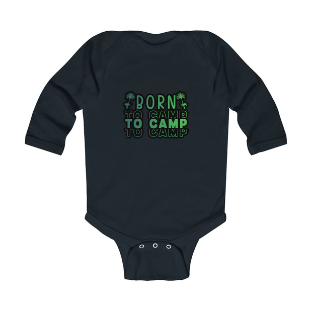 Born to Camp Infant Long Sleeve Bodysuit