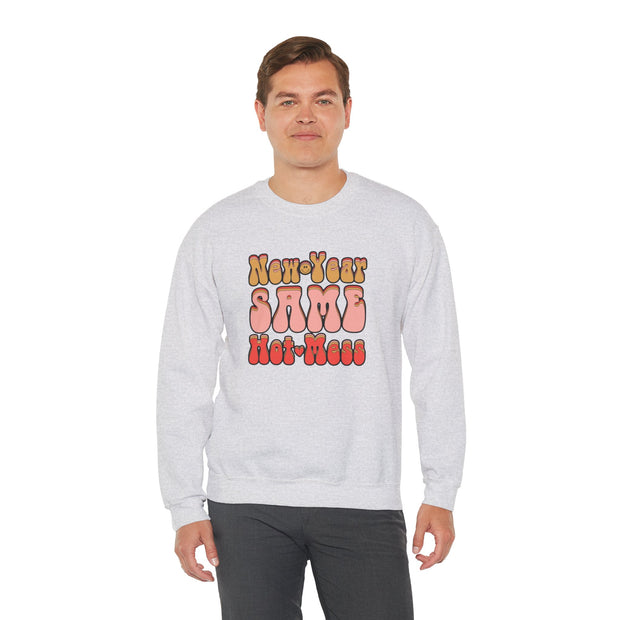 Same Hot Mess Unisex Heavy Blend™ Crewneck Sweatshirt