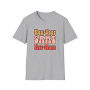 Same Hot Mess Unisex Softstyle T-Shirt