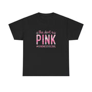 This Shirt is Pink Unisex Heavy Cotton Tee