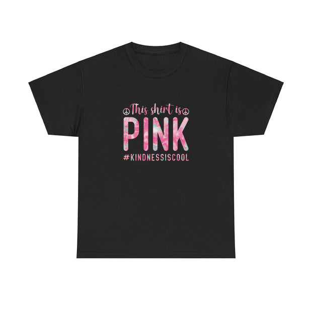 This Shirt is Pink Unisex Heavy Cotton Tee