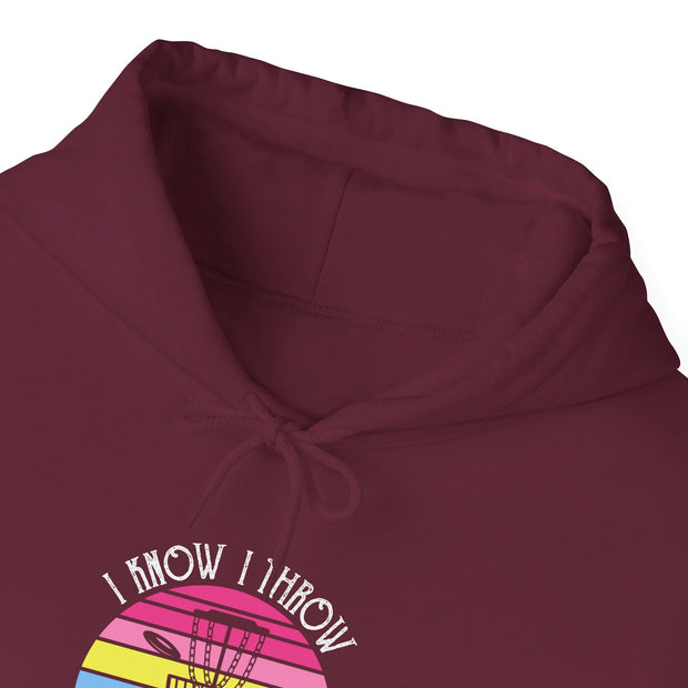 I Know I Throw Like A Girl Unisex Heavy Blend™ Hooded Sweatshirt