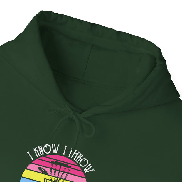 I Know I Throw Like A Girl Unisex Heavy Blend™ Hooded Sweatshirt