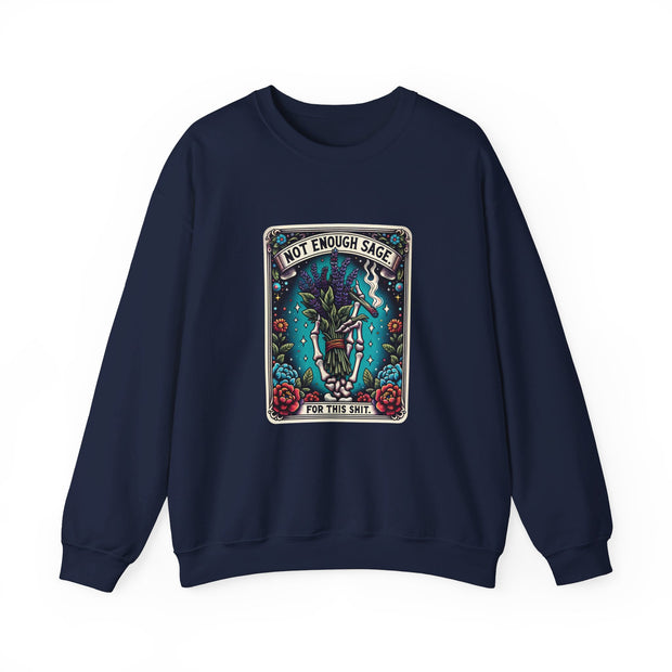 Not Enough Sage Unisex Heavy Blend™ Crewneck Sweatshirt