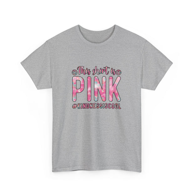 This Shirt is Pink Unisex Heavy Cotton Tee