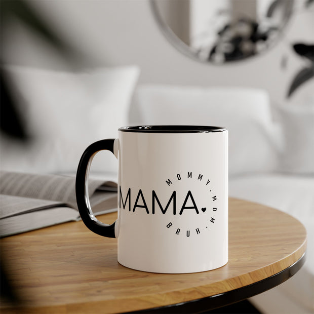 Mama Accent Mugs, 11oz