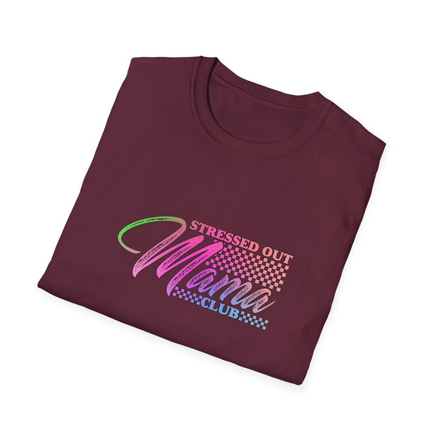 Stressed Out Mama Unisex Softstyle T-Shirt