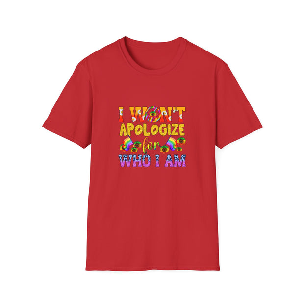 I won’t Apologize Unisex Softstyle T-Shirt