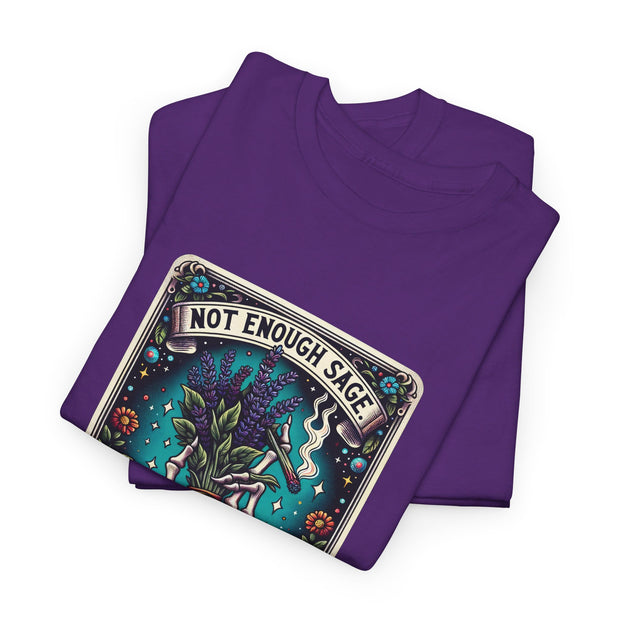 Not Enough Sage Unisex Heavy Cotton Tee