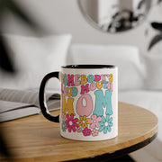 Somebody’s Loud Mouth Mom Accent Mugs, 11oz