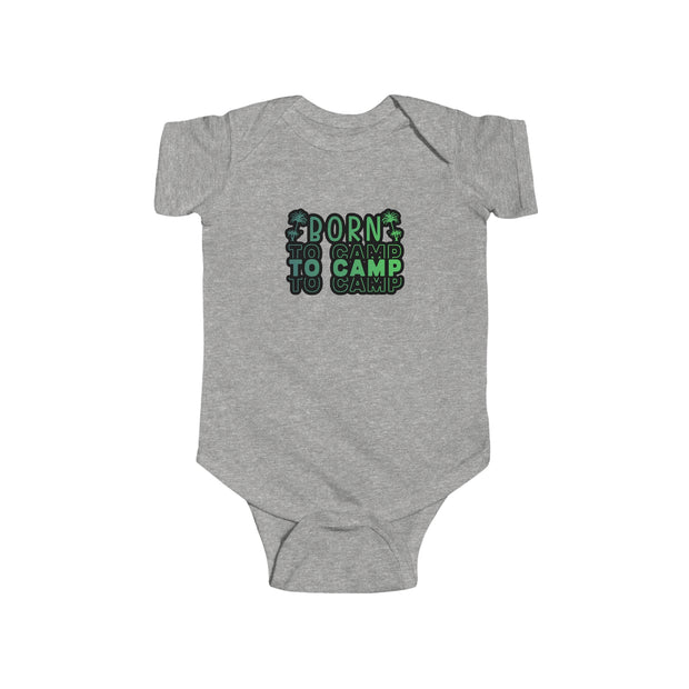 Born to Camp Infant Fine Jersey Bodysuit