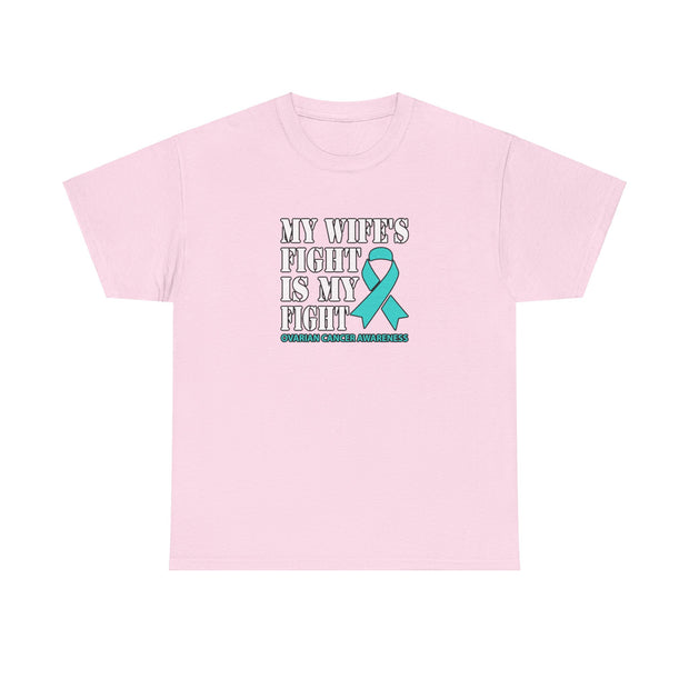 My Wife’s Fight Unisex Heavy Cotton Tee