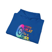 I Know I Play Like A Girl Unisex Heavy Blend™ Hooded Sweatshirt