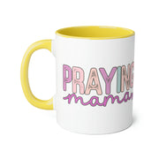 Praying Mama Accent Mugs, 11oz