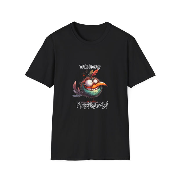 This is My Mad World Unisex Softstyle T-Shirt