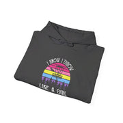 I Know I Throw Like A Girl Unisex Heavy Blend™ Hooded Sweatshirt