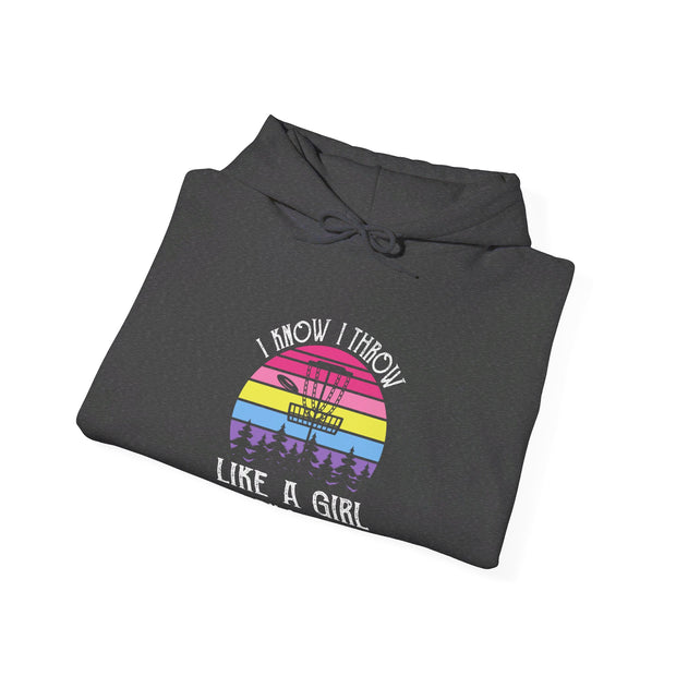 I Know I Throw Like A Girl Unisex Heavy Blend™ Hooded Sweatshirt