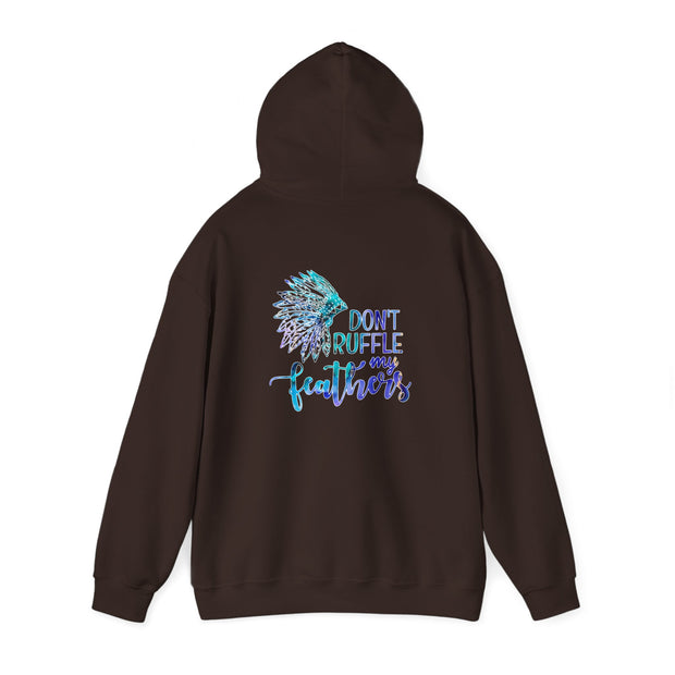 Don’t Ruffle My Feathers Unisex Heavy Blend™ Hooded Sweatshirt