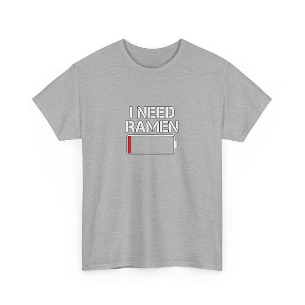 I Need Ramen Unisex Heavy Cotton Tee