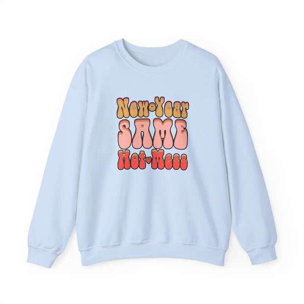 Same Hot Mess Unisex Heavy Blend™ Crewneck Sweatshirt