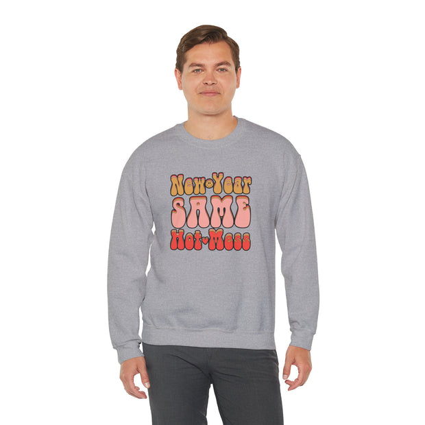 Same Hot Mess Unisex Heavy Blend™ Crewneck Sweatshirt