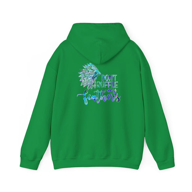 Don’t Ruffle My Feathers Unisex Heavy Blend™ Hooded Sweatshirt