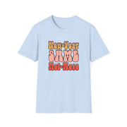 Same Hot Mess Unisex Softstyle T-Shirt