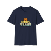 Dad Grandpa Great Grandpa Unisex Softstyle T-Shirt