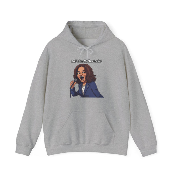 And This Motherf***** Unisex Heavy Blend™ Hooded Sweatshirt