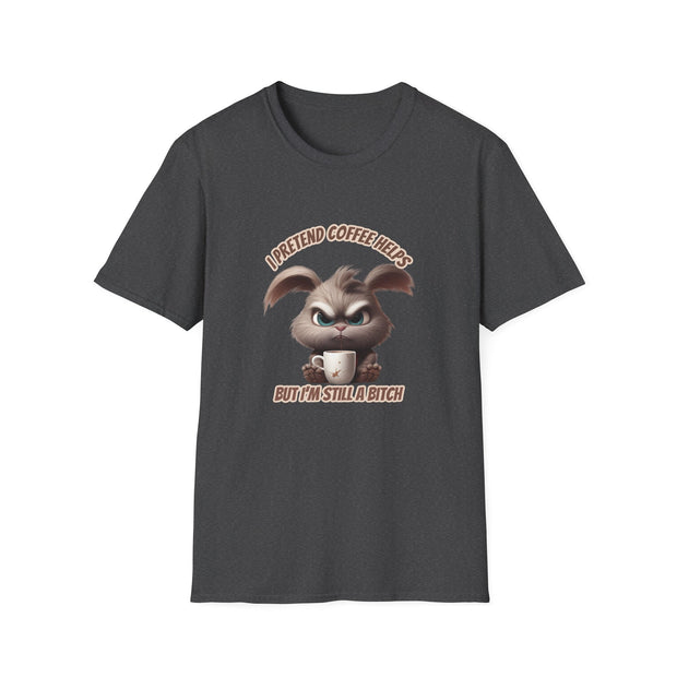 I Pretend that Coffee Helps Unisex Softstyle T-Shirt