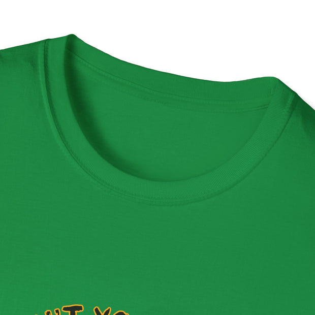 Aren’t You Some Kinda Special Unisex Softstyle T-Shirt