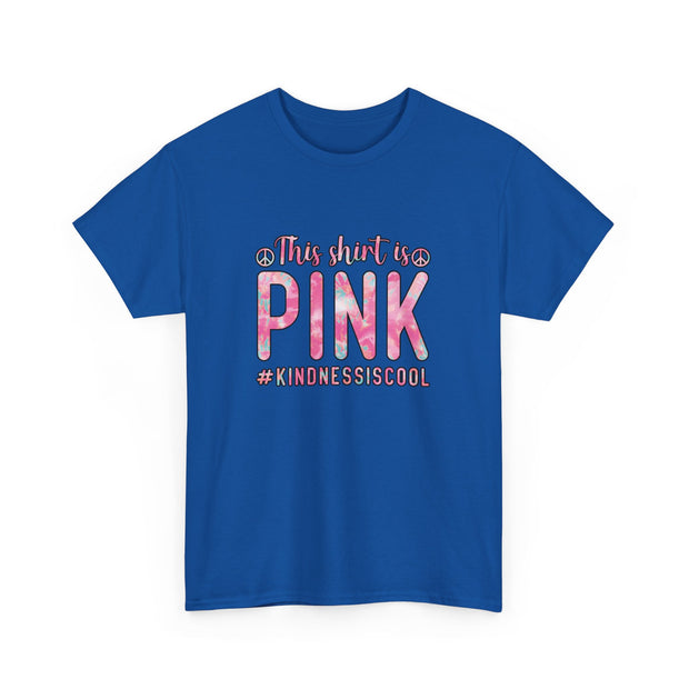 This Shirt is Pink Unisex Heavy Cotton Tee