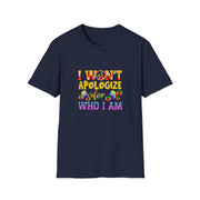 I won’t Apologize Unisex Softstyle T-Shirt