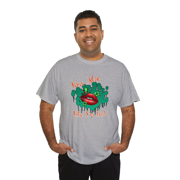 Kiss me like I’m Irish Unisex Heavy Cotton Tee