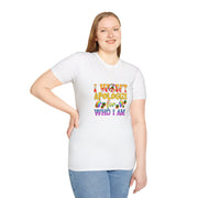 I won’t Apologize Unisex Softstyle T-Shirt