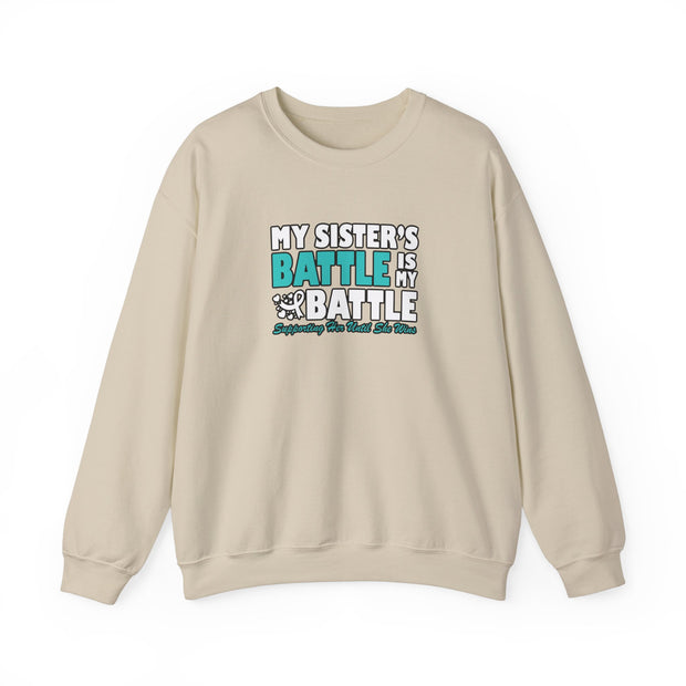 My Sister’s Battle Unisex Heavy Blend™ Crewneck Sweatshirt