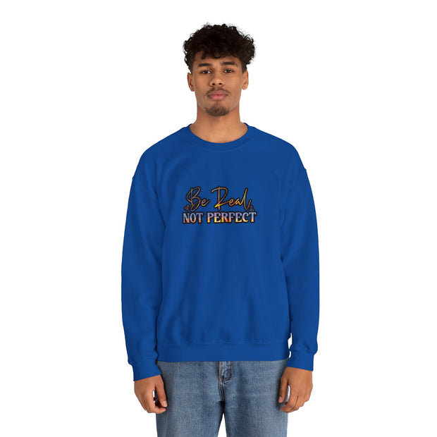 Be Real Not Perfect Unisex Heavy Blend™ Crewneck Sweatshirt