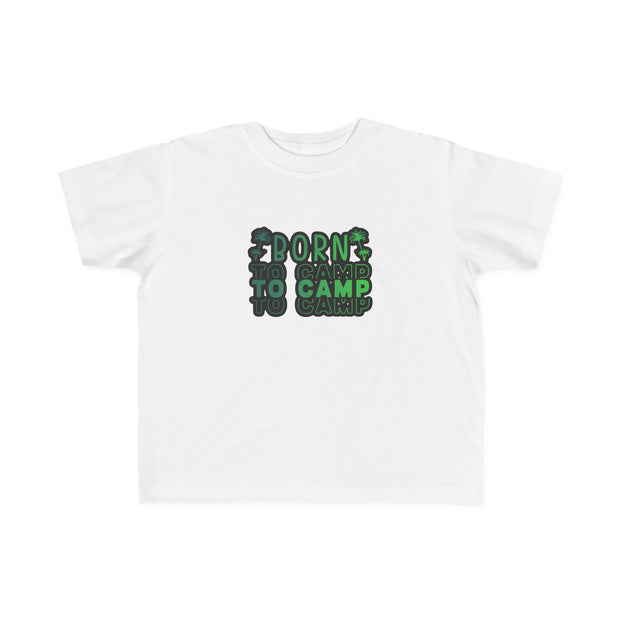 Born to Camp Toddler's Fine Jersey Tee