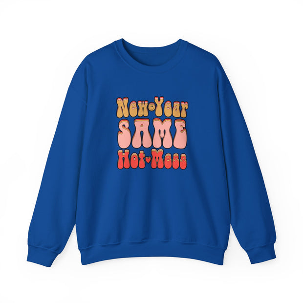 Same Hot Mess Unisex Heavy Blend™ Crewneck Sweatshirt